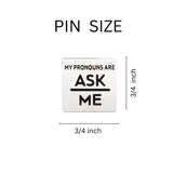 Ask Me My Pronoun Square Pins for Gay Pride, LGBTQ Gay Pride Jewelry