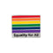 Wholesale Bulk Pack - Equality For All - Vibrant Rainbow Pins