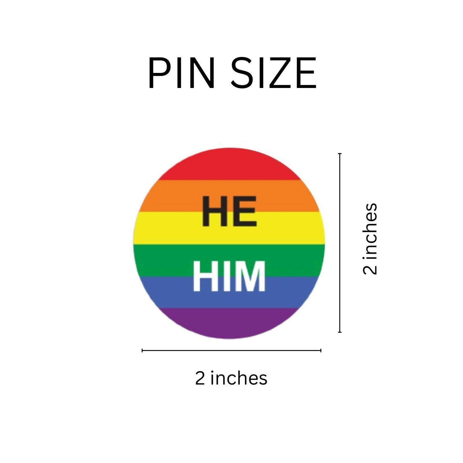 Bulk Pronoun Hehim Rainbow Striped Circle Button Pins Lgbtq Gay Pride We Are Pride 0482